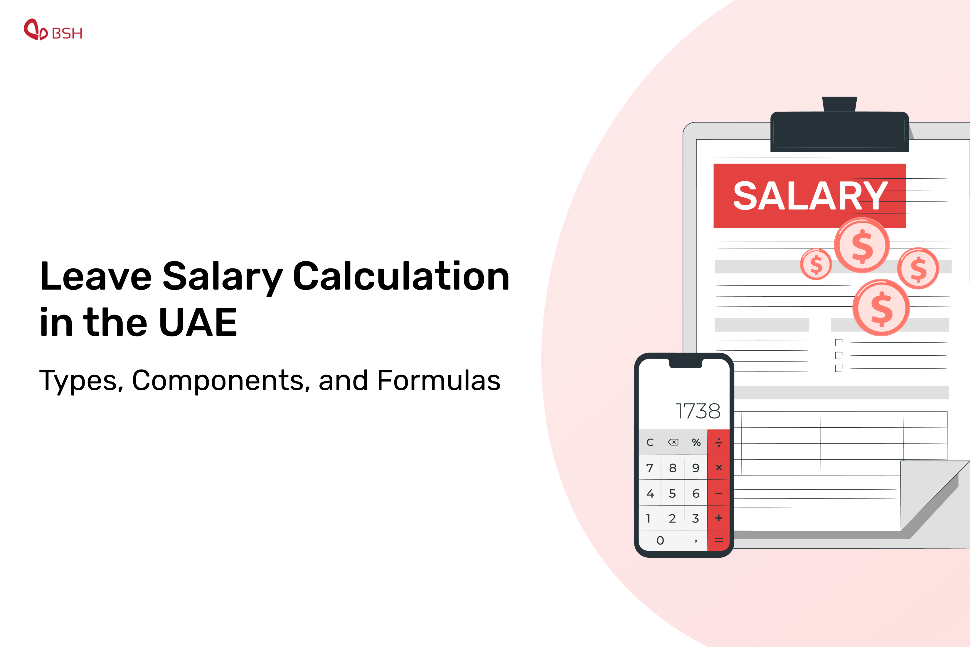 Leave Salary Calculation in the UAE: Types, Components, and Formulas